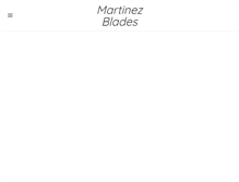 Tablet Screenshot of martinezblades.com